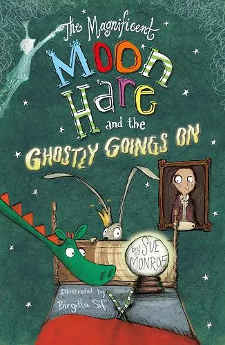 The Magnificent Moon Hare and the Ghostly Goings On cover