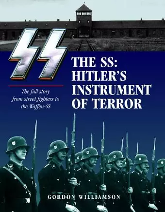 The SS: Hitler's Instrument of Terror cover