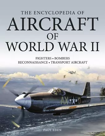 The Encyclopedia of Aircraft of World War II cover