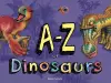 A–Z of Dinosaurs cover