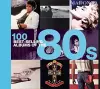 100 Best Selling Albums of the 80s cover