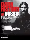 Dark History of Russia cover