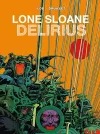 Lone Sloane: Delirius Vol. 1 cover