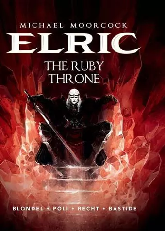 Michael Moorcock's Elric Vol. 1: The Ruby Throne cover