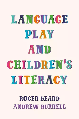 Language Play and Children's Literacy cover