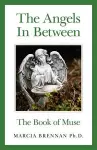 Angels In Between, The – The Book of Muse cover