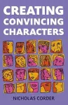 Creating Convincing Characters cover