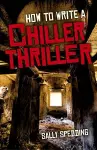 How To Write a Chiller Thriller cover