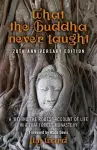 What the Buddha Never Taught cover