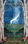 Shaman Pathways - Following the Deer Trods cover