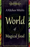 Kitchen Witch`s World of Magical Food, A cover