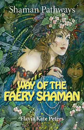 Shaman Pathways - Way of the Faery Shaman cover