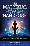 The Matrixial Healing Handbook cover