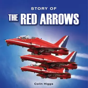 The Story of the Red Arrows cover