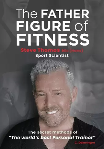 The Father Figure of Fitness cover