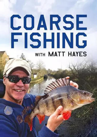 Coarse Fishing with Matt Hayes cover