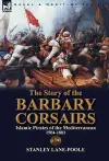 The Story of the Barbary Corsairs cover