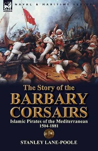 The Story of the Barbary Corsairs cover