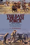 The East African Force 1915-1919 cover