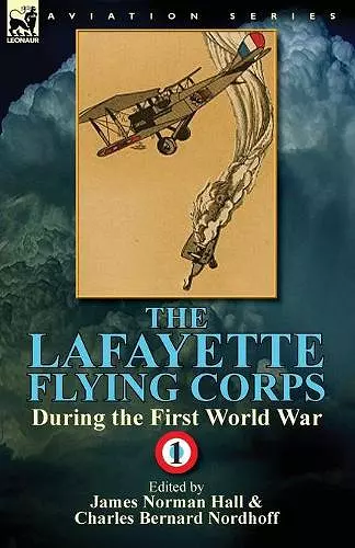 The Lafayette Flying Corps-During the First World War cover