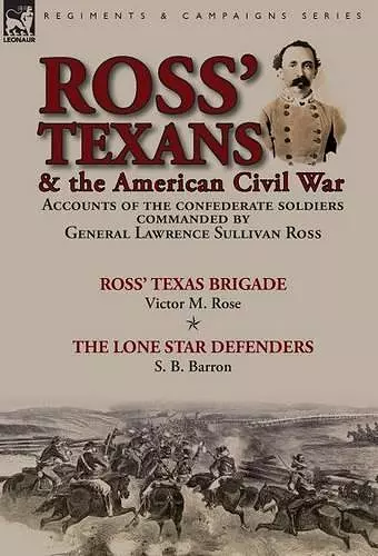 Ross' Texans & the American Civil War cover