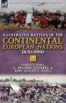Illustrated Battles of the Continental European Nations 1820-1900 cover