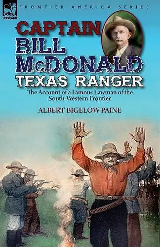 Captain Bill McDonald Texas Ranger cover