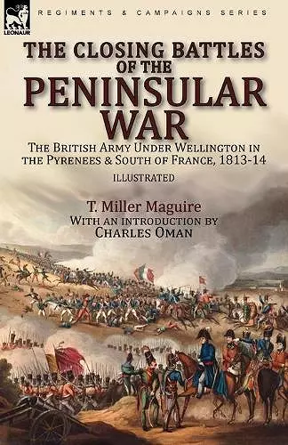 The Closing Battles of the Peninsular War cover