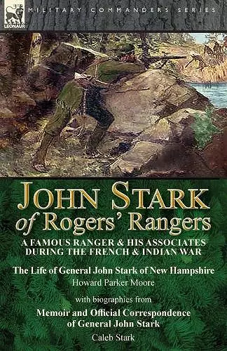 John Stark of Rogers' Rangers cover