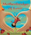 Motherbridge of Love cover