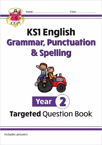 KS1 English Year 2 Grammar, Punctuation & Spelling Targeted Question Book (with Answers) cover