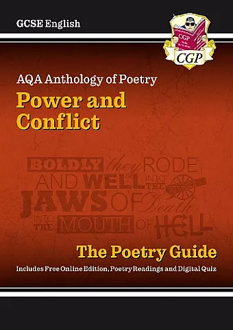 GCSE English AQA Poetry Guide - Power & Conflict Anthology inc. Online Edition, Audio & Quizzes cover