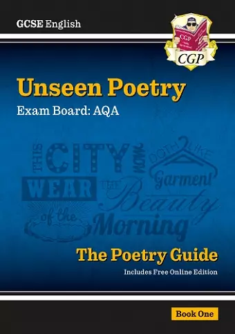 GCSE English AQA Unseen Poetry Guide - Book 1 includes Online Edition cover
