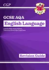 GCSE English Language AQA Revision Guide - includes Online Edition and Videos packaging
