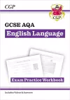 GCSE English Language AQA Exam Practice Workbook - includes Answers and Videos packaging