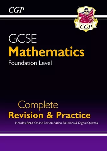 GCSE Maths Complete Revision & Practice: Foundation inc Online Ed, Videos & Quizzes cover