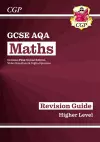 GCSE Maths AQA Revision Guide: Higher inc Online Edition, Videos & Quizzes cover