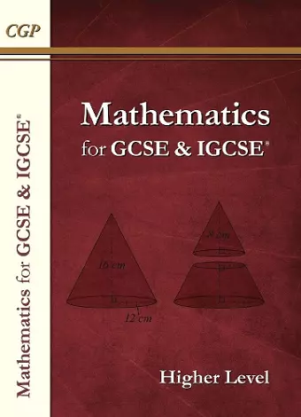 Maths for GCSE and IGCSE® Textbook: Higher - includes Answers cover