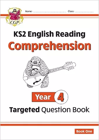 KS2 English Year 4 Reading Comprehension Targeted Question Book - Book 1 (with Answers) cover