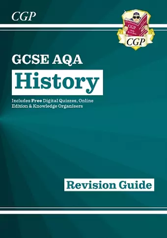 GCSE History AQA Revision Guide (with Online Edition, Quizzes & Knowledge Organisers) cover