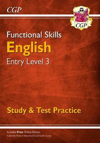 Functional Skills English Entry Level 3 - Study & Test Practice cover
