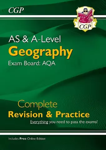A-Level and AS Geography: AQA Complete Revision & Practice (with Online Edition) cover