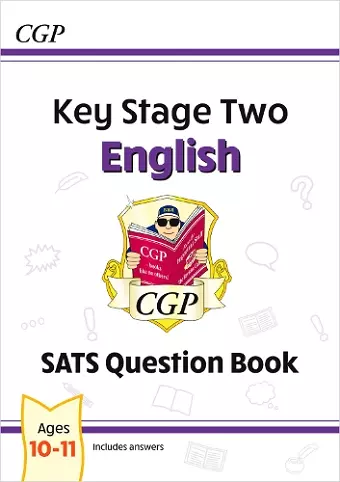 KS2 English SATS Question Book - Ages 10-11 (for the 2024 tests) cover