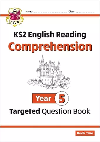 KS2 English Year 5 Reading Comprehension Targeted Question Book - Book 2 (with Answers) cover