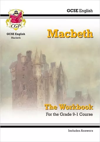 GCSE English Shakespeare - Macbeth Workbook (includes Answers) cover