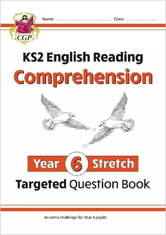 KS2 English Year 6 Stretch Reading Comprehension Targeted Question Book (+ Ans) cover