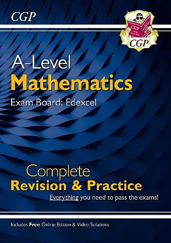 A-Level Maths Edexcel Complete Revision & Practice (with Online Edition & Video Solutions) cover
