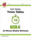 KS2 Year 4 Maths Times Tables 10-Minute Weekly Workouts packaging