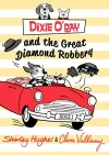 Dixie O'Day and the Great Diamond Robbery cover