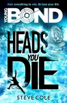 Young Bond: Heads You Die cover